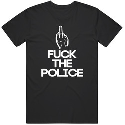 Fck The Police Unisex T Shirt Fck The Police Unisex T Shirt