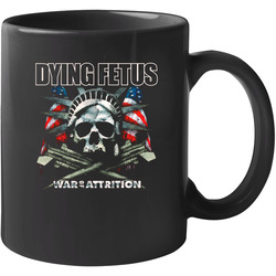 Dying Fetus War Of Attrition Unisex Mug