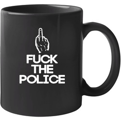 Fck The Police Unisex Mug Fck The Police Unisex Mug