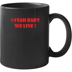 #yeah Baby -red Unisex Mug #yeah Baby -red Unisex Mug