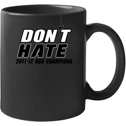 Dont Hate Miami Basketball Lebron Wade Bosh Heat Champs Unisex Mug Dont Hate Miami Basketball Lebron Wade Bosh Heat Champs Unisex Mug