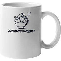 Sundaeologist Funny Ice Cream Unisex Mug Sundaeologist Funny Ice Cream Unisex Mug