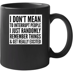 Excuse Me Unisex Mug Excuse Me Unisex Mug