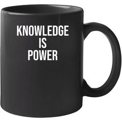 Knowledge Is Power Unisex Mug Knowledge Is Power Unisex Mug