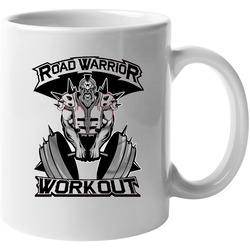 Road Warrior Workout Road Warriors Unisex Mug Road Warrior Workout Road Warriors Unisex Mug