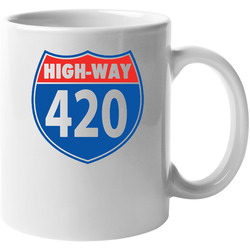 Highway 420 Funny Unisex Mug Highway 420 Funny Unisex Mug