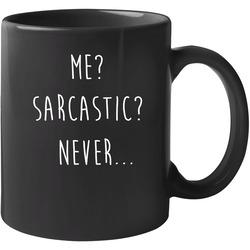Me?sarcastic?never_black Unisex Mug Me?sarcastic?never_black Unisex Mug