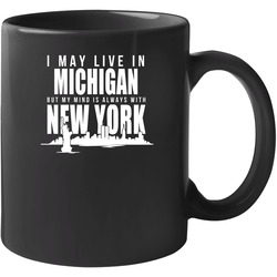 New Tshirt Design.i May Live In Michigan.not Sold In Stores Unisex Mug New Tshirt Design.i May Live In Michigan.not Sold In Stores Unisex Mug