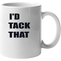 I'd Tack T Welding Pun Unisex Mug I'd Tack T Welding Pun Unisex Mug