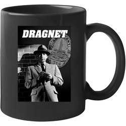 Dragnet Vintage 50s Popular Cop Show Tv Fan Unisex Mug Dragnet Vintage 50s Popular Cop Show Tv Fan Unisex Mug