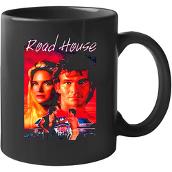 Patrick Swayze Road House 11 OZ Mug Patrick Swayze Road House 11 OZ Mug