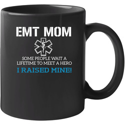 Emt Mom 11 OZ Mug Emt Mom 11 OZ Mug