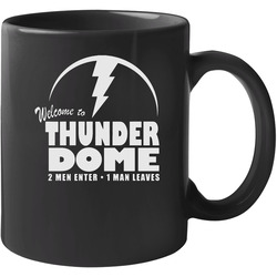Mad Max Welcome To Thunderdome 11 OZ Mug Mad Max Welcome To Thunderdome 11 OZ Mug