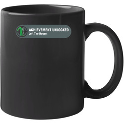 Achievement Unlocked Left The House Gaming 11 OZ Mug Achievement Unlocked Left The House Gaming 11 OZ Mug