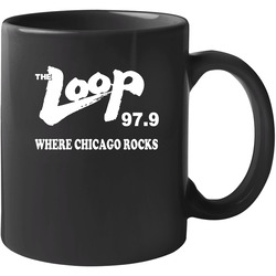 The Loop 97.9 Wlup Where Chicago Rocks 11 OZ Mug The Loop 97.9 Wlup Where Chicago Rocks 11 OZ Mug