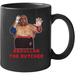 Abdullah The Butcher Wrestling Legend 11 oz Mug Abdullah The Butcher Wrestling Legend 11 oz Mug