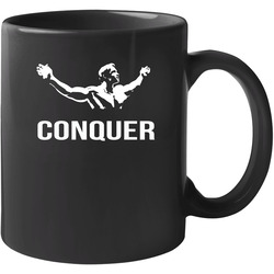Conquer 11 oz Mug Conquer 11 oz Mug