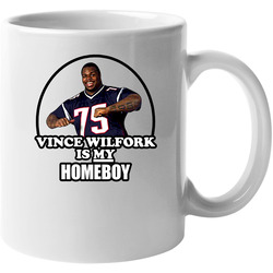 Vince Wilfork Is My Homeboy New England Football 11 oz Mug Vince Wilfork Is My Homeboy New England Football 11 oz Mug