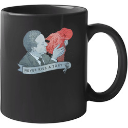 Cameron Taylor England Never Kiss A Tory 11 oz Mug Cameron Taylor England Never Kiss A Tory 11 oz Mug
