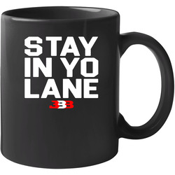 Stay In Yo Lane Big Baller Brand Lavar Ball Meme Basketball 11 oz Mug Stay In Yo Lane Big Baller Brand Lavar Ball Meme Basketball 11 oz Mug
