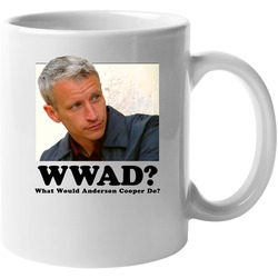 What Would Anderson Cooper Do 11 oz Mug What Would Anderson Cooper Do 11 oz Mug