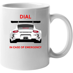 Dial 911 Porsche In Case Of Emergency Funny Trending T Shirts.png 11 oz Mug Dial 911 Porsche In Case Of Emergency Funny Trending T Shirts.png 11 oz Mug
