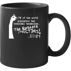 Johnny The Homicidal Maniac Funny Quote 11 oz Mug