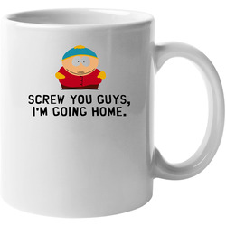Eric Cartman South Park Quote 11 oz Mug Eric Cartman South Park Quote 11 oz Mug