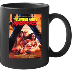 Slumber Party Massacre 80s Cult Classic Horror Movie 11 oz Mug Slumber Party Massacre 80s Cult Classic Horror Movie 11 oz Mug