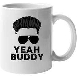 Yeah Buddy Dj Pauly D Jersey Shore Tv Show Fan 11 oz Mug Yeah Buddy Dj Pauly D Jersey Shore Tv Show Fan 11 oz Mug