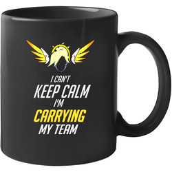 Mercy Overwatch T Shirt I Can't Keep Calm I'm Carrying My Team 11 oz Mug Mercy Overwatch T Shirt I Can't Keep Calm I'm Carrying My Team 11 oz Mug