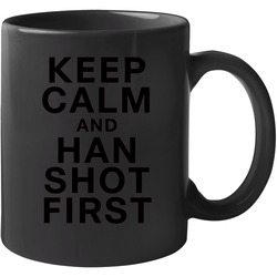 Keep Calm And Han Shot First Fun The Flash Popular Tv Show 11 oz Mug Keep Calm And Han Shot First Fun The Flash Popular Tv Show 11 oz Mug