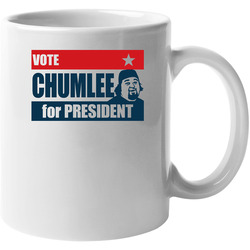Chumlee For President Pawn Stars 11 oz Mug Chumlee For President Pawn Stars 11 oz Mug