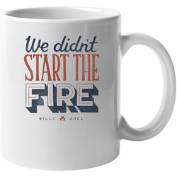 The Fire Billy Joel 11 oz Mug The Fire Billy Joel 11 oz Mug