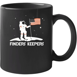 Finders Keepers Funny Moon America 11 oz Mug Finders Keepers Funny Moon America 11 oz Mug