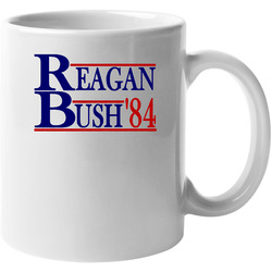 Reagan Bush 84 Campaign Politics Republican 11 oz Mug Reagan Bush 84 Campaign Politics Republican 11 oz Mug