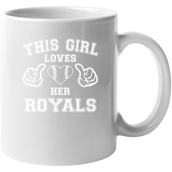 This Girl Loves Her Kansas City Royals Baseball Heart 11 oz Mug This Girl Loves Her Kansas City Royals Baseball Heart 11 oz Mug