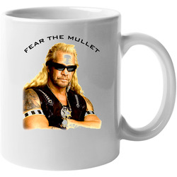Dog The Bounty Hunter 11 oz Mug Dog The Bounty Hunter 11 oz Mug