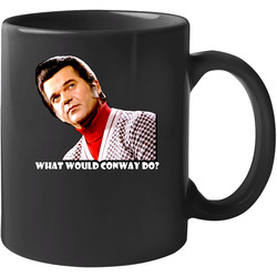 What Would Conway Twitty Do 11 oz Mug What Would Conway Twitty Do 11 oz Mug