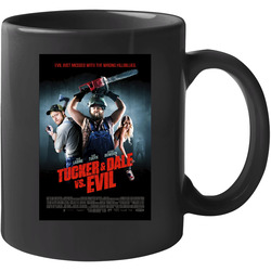 Tucker And Dale Vs Evil Cool Horror Movie  Fan 11 oz Mug