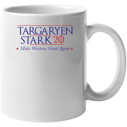 Game Of Thrones Targaryen Stark 2020 Make Westeros Great Again 11 oz Mug Game Of Thrones Targaryen Stark 2020 Make Westeros Great Again 11 oz Mug