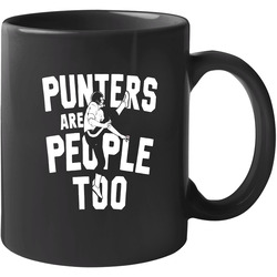 Punters Are People Too 11 oz Mug Punters Are People Too 11 oz Mug