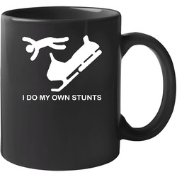 Snowmobile I Do My Own Stunts Funny 11 oz Mug Snowmobile I Do My Own Stunts Funny 11 oz Mug