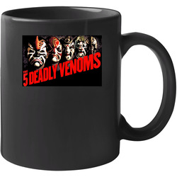 The 5 Deadly Venoms Five Martial Arts Movie 11 oz Mug The 5 Deadly Venoms Five Martial Arts Movie 11 oz Mug
