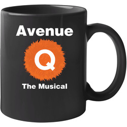 Avenue Q The Musical 11 oz Mug Avenue Q The Musical 11 oz Mug