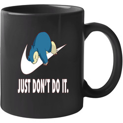 Pokemon T Shirt Nike Just Don't Do It Snorlax Funny Gag Tee Unisex Apparel 11 oz Mug Pokemon T Shirt Nike Just Don't Do It Snorlax Funny Gag Tee Unisex Apparel 11 oz Mug