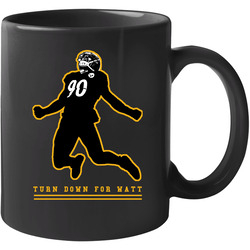 Turn Down For Tj Watt Fan Silhoutte 11 oz Mug Turn Down For Tj Watt Fan Silhoutte 11 oz Mug