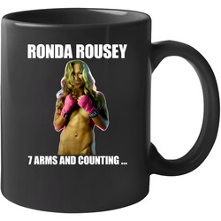 Ronda Rousey 7 Arms And Counting 11 oz Mug Ronda Rousey 7 Arms And Counting 11 oz Mug
