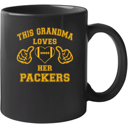 This Grandma Loves Her Packers Football T Shirt - Green Bay Team Colors 11 oz Mug This Grandma Loves Her Packers Football T Shirt - Green Bay Team Colors 11 oz Mug