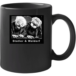 Statler And Waldorf 11 oz Mug Statler And Waldorf 11 oz Mug